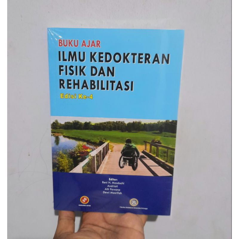 Jual Buku Ajar Ilmu Kedokteran Fisik Dan Rehabilitasi Edisi Buku