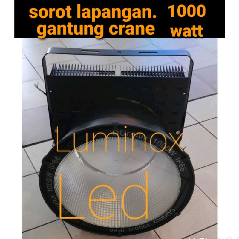 Jual Lampu High Bay Sorot Lapangan 1000watt 1000w Tembak Gedung 1000