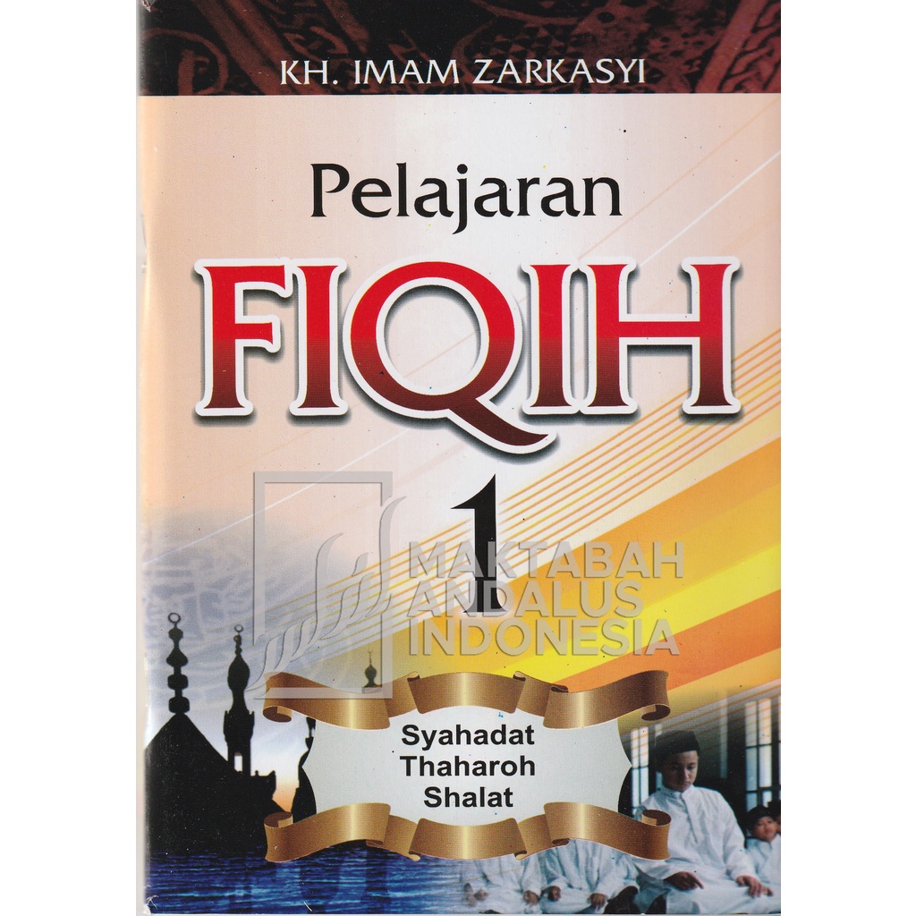 Jual Pelajaran Fiqh Juz Kmi Gontor Asli Original Shopee Indonesia