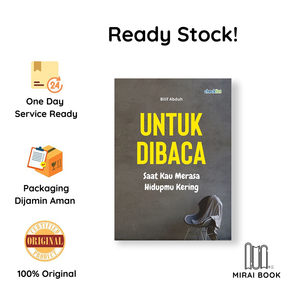 Jual Untuk Dibaca Saat Kau Merasa Hidupmu Kering Bilif Abduh