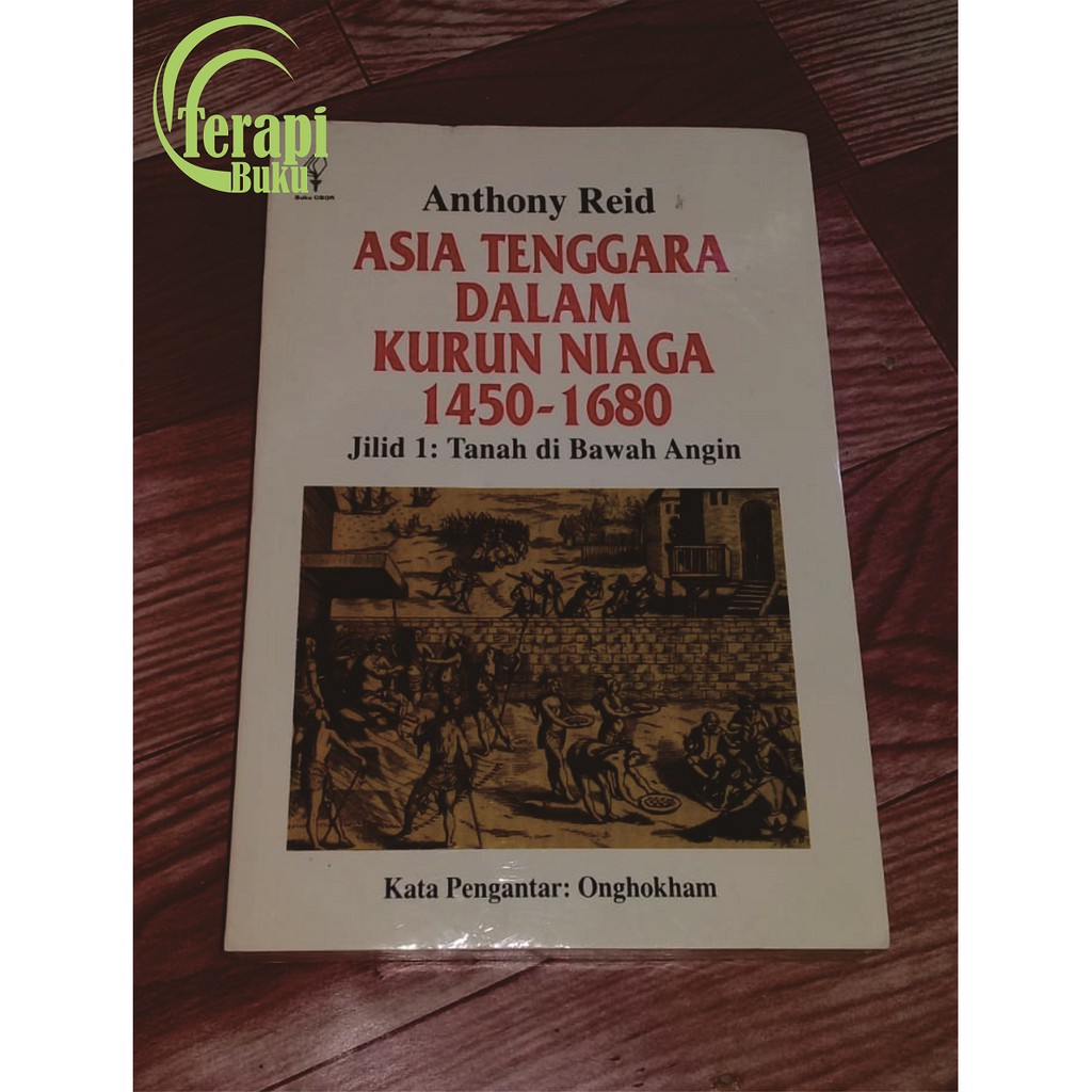 Jual Buku Asia Tenggara Dalam Kurun Niaga Jilid Ori