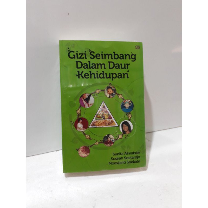 Jual Buku Original Gizi Seimbang Dalam Daur Kehidupan Shopee Indonesia