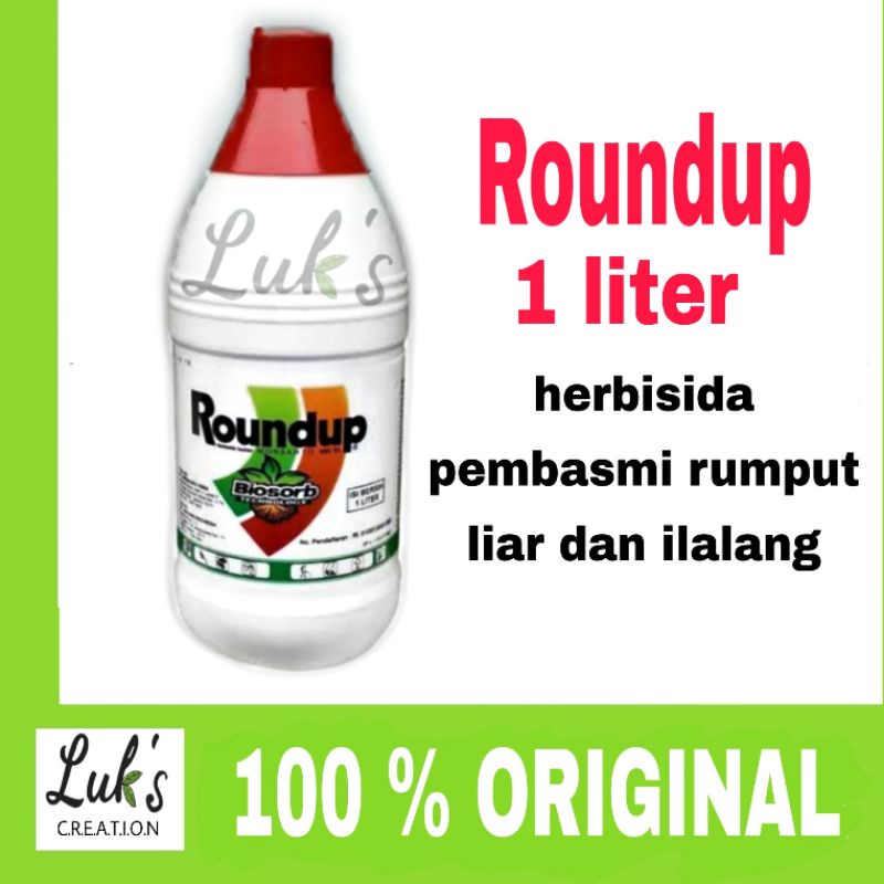 Jual ROUNDUP 486SL 1 Liter Herbisida Pembasmi Gulma Rumput Liar Hingga