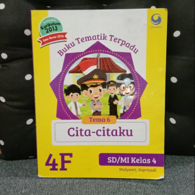 Jual Buku Tematik Terpadu Tema 6 Cita Citaku Kelas 4 Semester 2