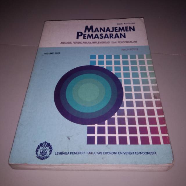 Jual Manajemen Pemasaran Edisi Ketujuh Volume 2 Karangan Philip Kotler