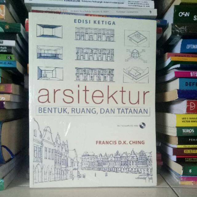 Jual Original Buku Arsitektur Bentuk Ruang Dan Tatanan EDISI KETIGA