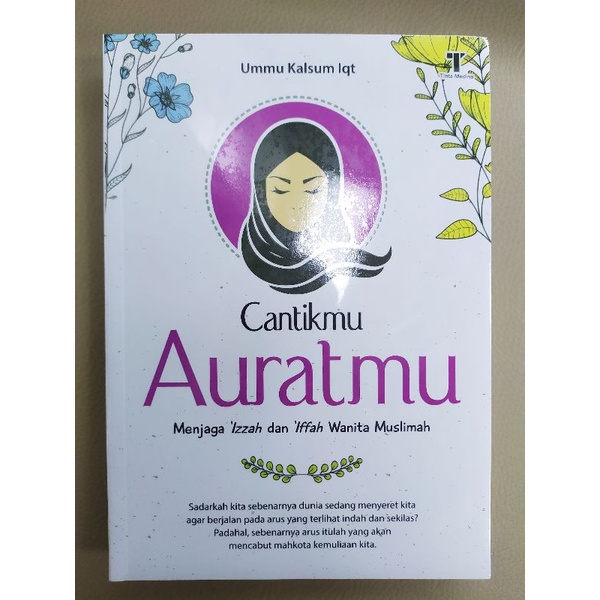 Jual Buku Religi Islami Dewasa Cantikmu Auratmu Menjaga Izzah Dan Iffah