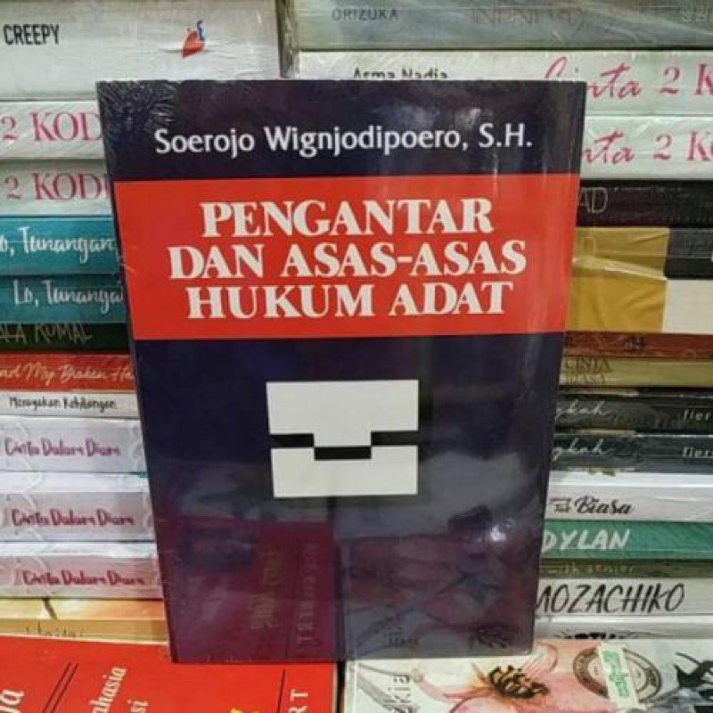 Jual Pengantar Dan Asas Asas Hukum Adat Soerojo Wignjodipoero