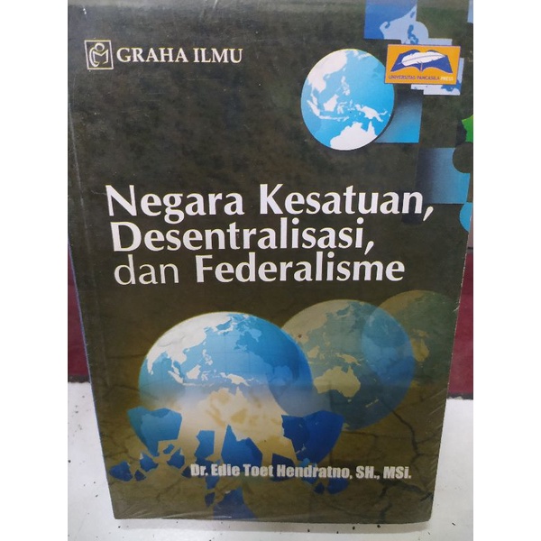 Jual Negara Kesatuan Desentralisasi Dan Federalisme 100 Original