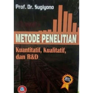 Jual Metode Penelitian Kuantitatif Kualitatif Dan R D By Dr