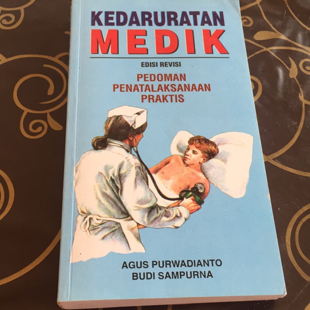 Jual Kegawatdaruratan Medik Edisi Revisi Pedoman Penatalaksanaan