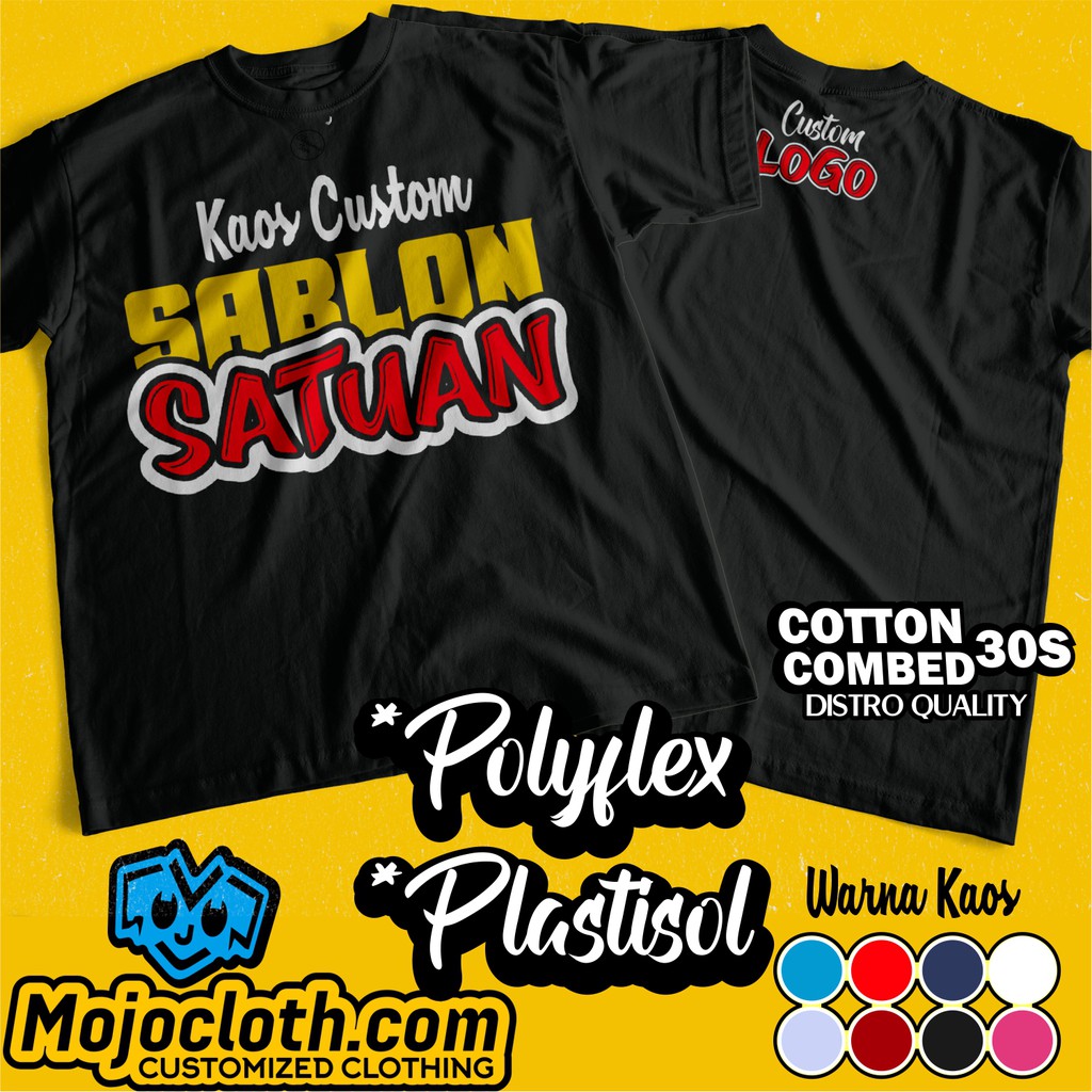 Jual Kaos Custom Sablon Satuan Kaos Sablon Custom Satuan Sablon