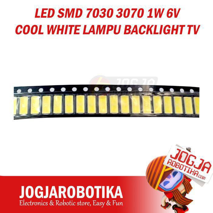 Jual LED SMD 7030 3070 1W 6V COOL WHITE LAMPU BACKLIGHT TV Shopee