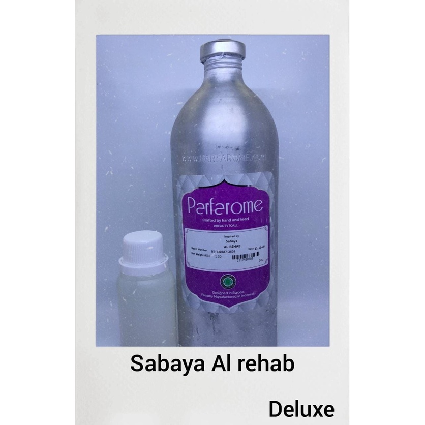 Jual SABAYA AL REHAB BIBIT PARFUM MURNI 100 ML BY PARFAROME DELUXE