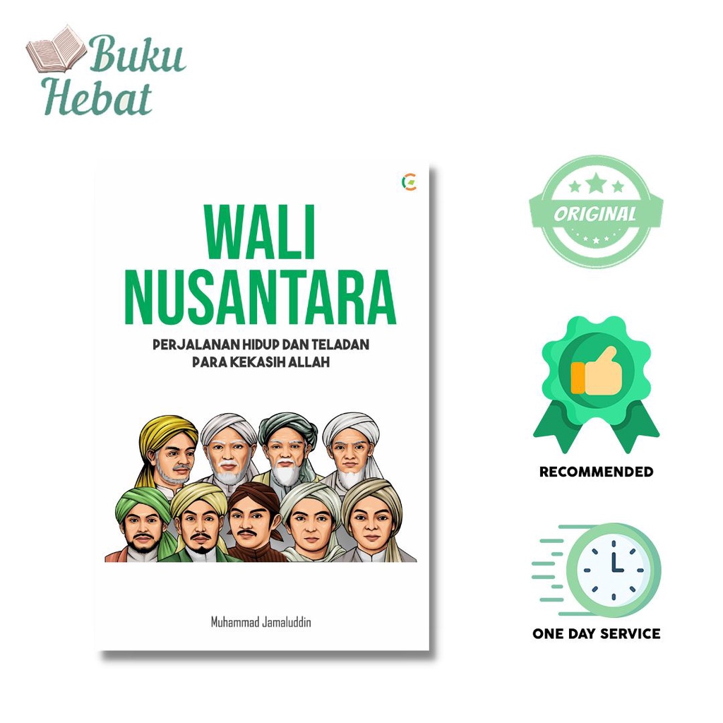 Jual Buku Sejarah Wali Nusantara Perjalanan Hidup Dan Teladan Para