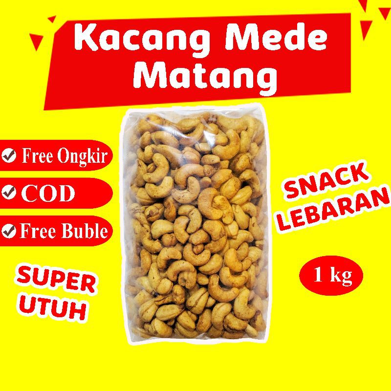 Jual Kacang Mete Kg Mede Super Goreng Cashew Nut Mente Asli Wonogiri