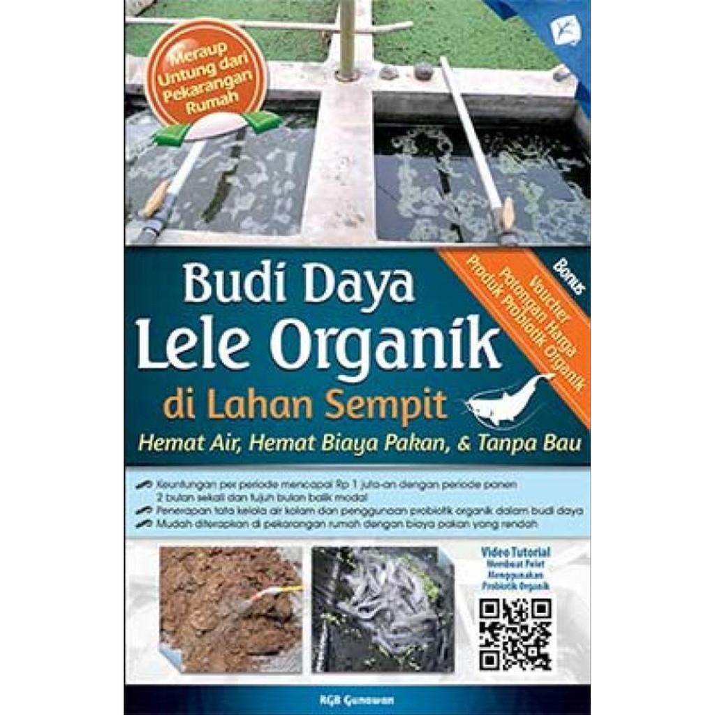 Jual Buku BUDI DAYA LELE ORGANIK DI LAHAN SEMPIT HEMAT PAKAN HEMAT