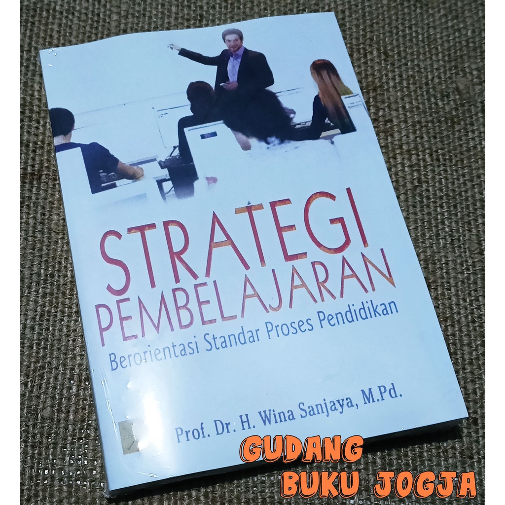 Jual Strategi Pembelajaran Berorientasi Standar Proses Pendidikan Buku