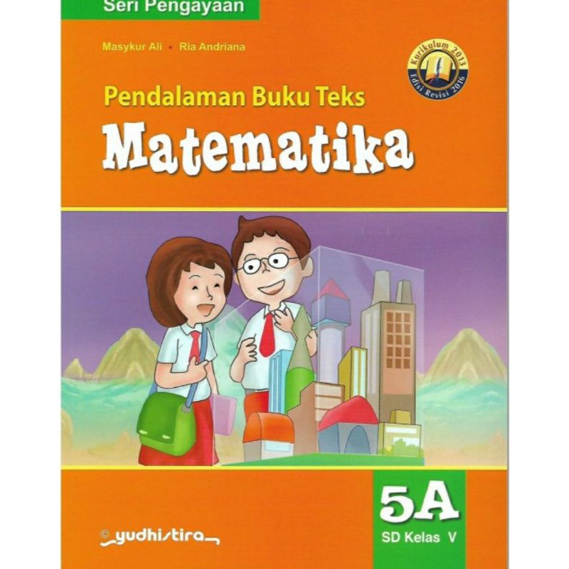 Jual Buku Pendalaman Buku Teks Matematika Yudhistira K Kelas Sd