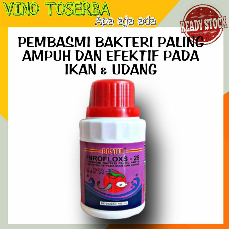 Jual BOSTER INROFLOXS 25 OBAT ANTI BIOTIK IKAN BOSTER INROFLOXS 100ML