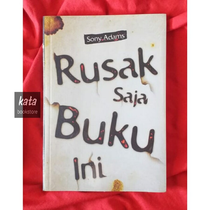 Jual Buku RUSAK SAJA BUKU INI Sony Adams Shopee Indonesia