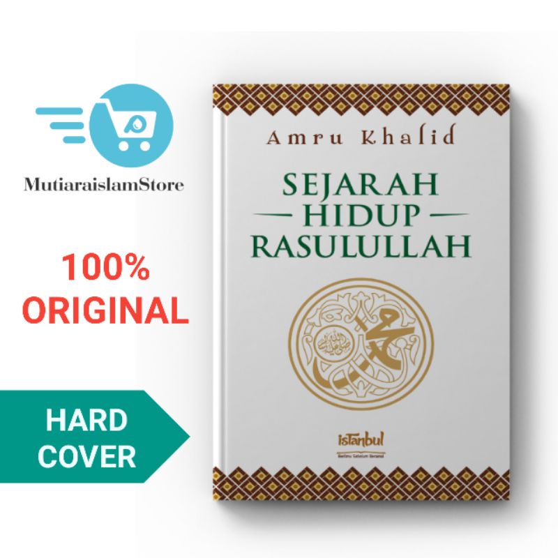 Jual Buku Sejarah Hidup Rasulullah Karya Amru Khalid Istanbul