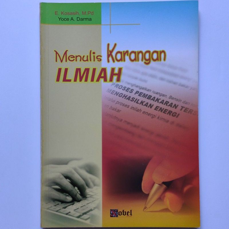 Jual Buku Menulis Karangan Ilmiah E Kosasih M Pd Yoce A Darma