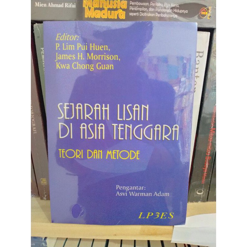 Jual Sejarah Lisan Di Asia Tenggara Teori Dan Metode Asvi Warman