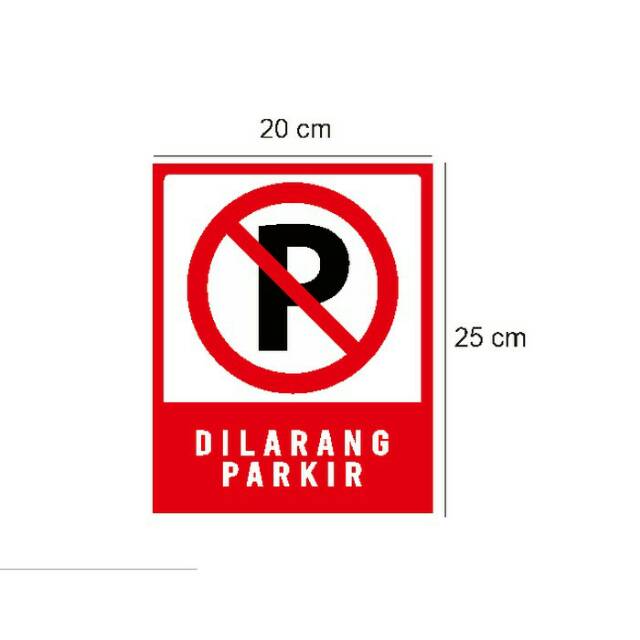 Jual Stiker Vinyl Himbauan Tanda Lokasi Tempat Parkir Arah Dilarang