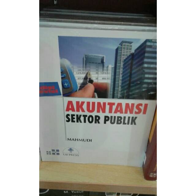 Jual Buku Akuntansi Sektor Publik Edisi Revisi By Mahmudi Shopee