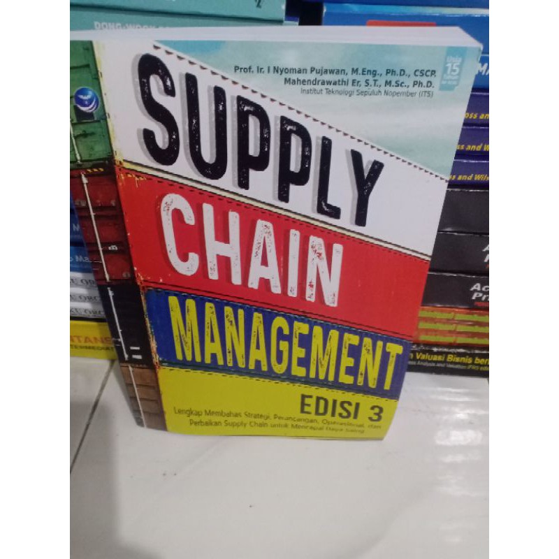 Jual Supply Chain Management Edisi By Prof Ir Nyoman Pujawan Shopee