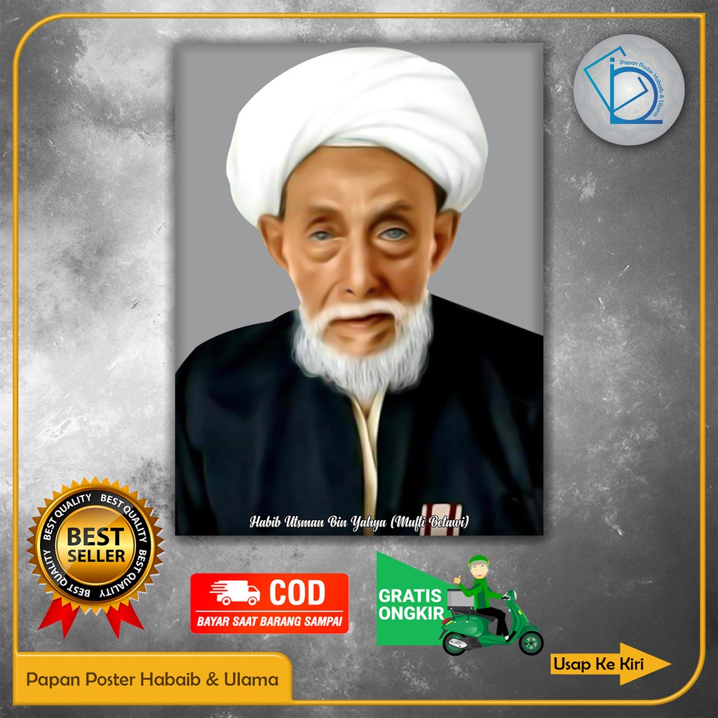 Jual Papan Bingkai Poster Habib Utsman Bin Yahya Mufti Betawi Ukuran