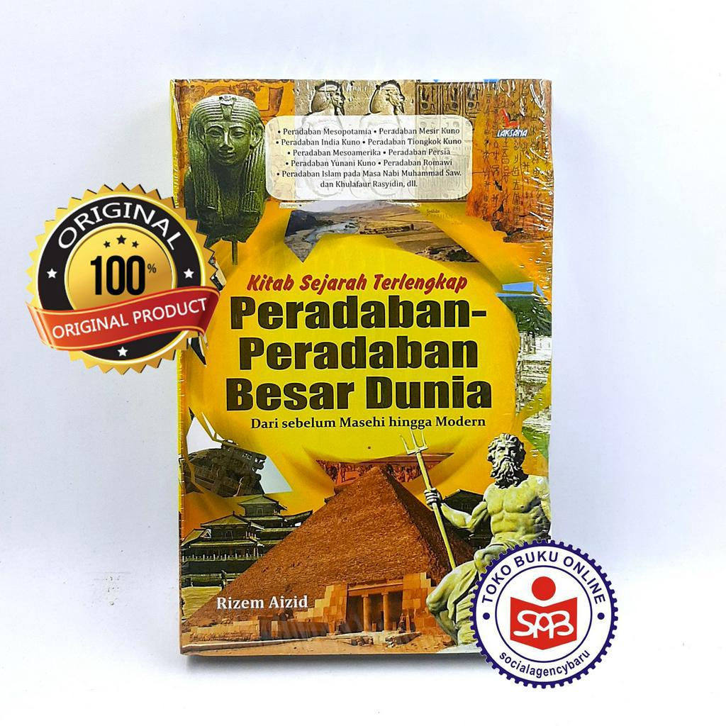 Jual Kitab Sejarah Terlengkap Peradaban Peradaban Besar Dunia Rizem