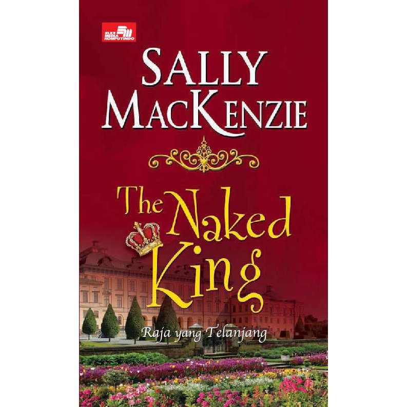 Jual New Original Novel The Naked King Raja Yang Telanjang Oleh