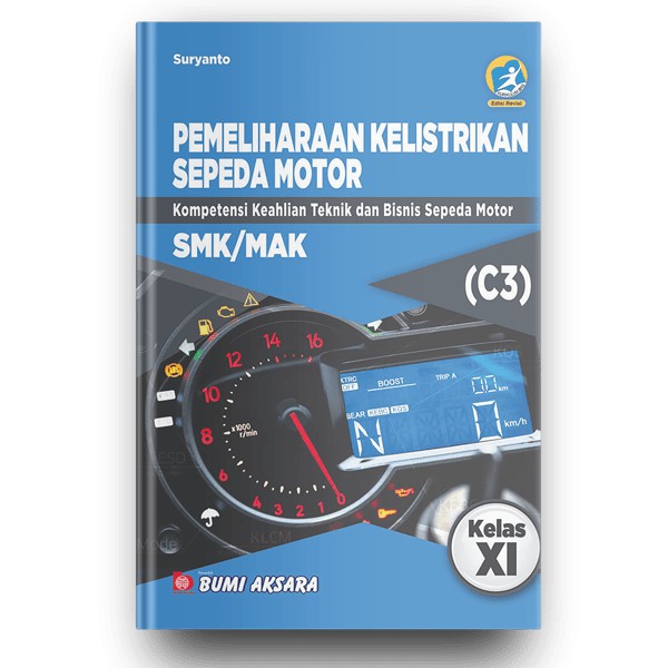 Jual Buku Pemeliharaan Kelistrikan Sepeda Motor Smk Kelas Xi Kurikulum