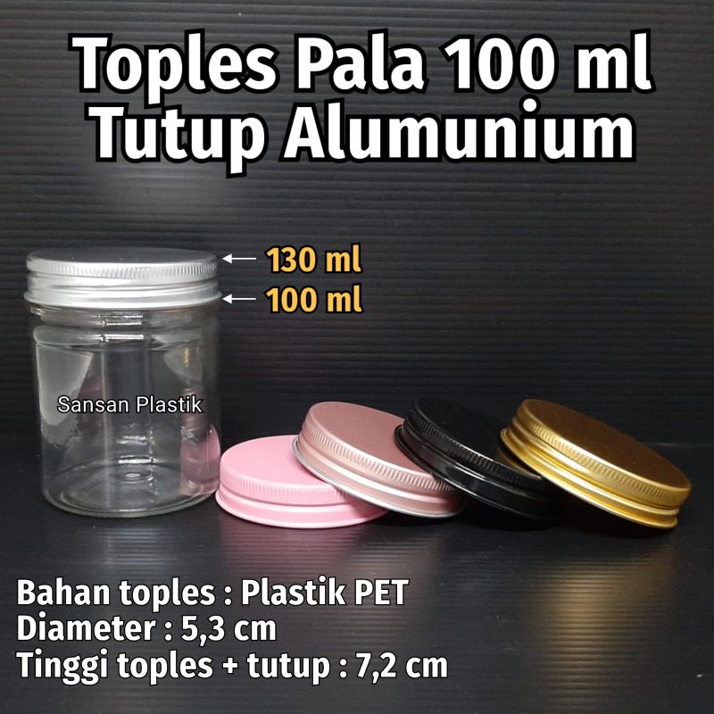 Jual Toples Pala 100 Ml Tutup Alumunium Toples 100ml Model Pala