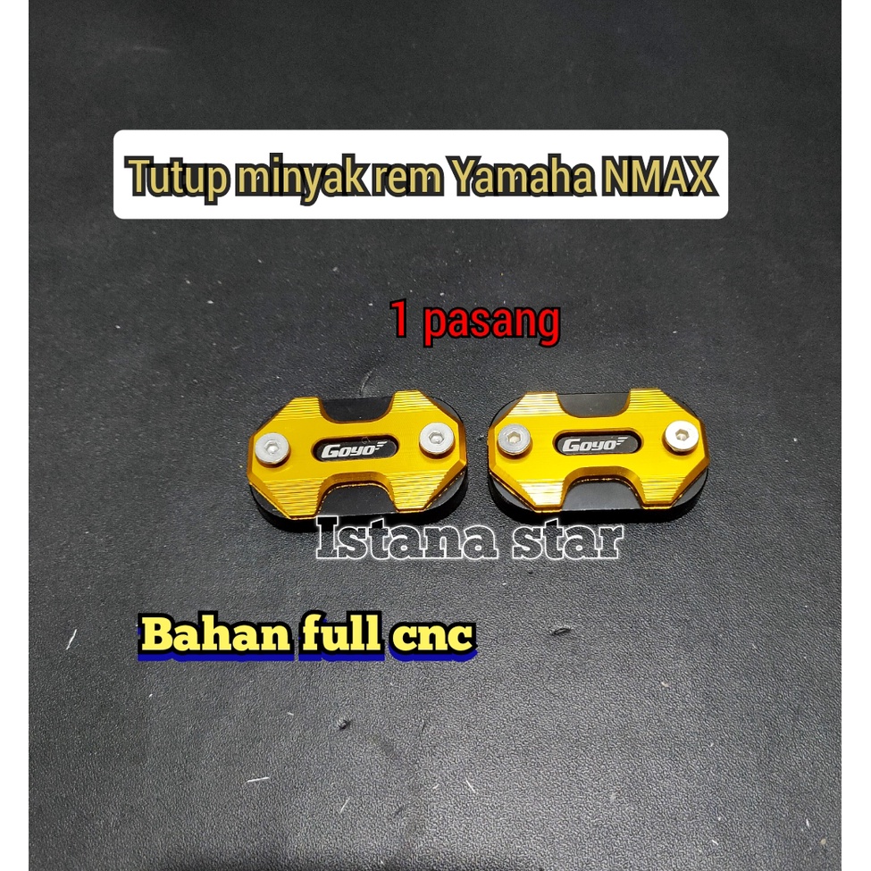 Jual TUTUP MINYAK REM YAMAHA NMAX NEW DAN NMAX OLD COVER TUTUP MASTER