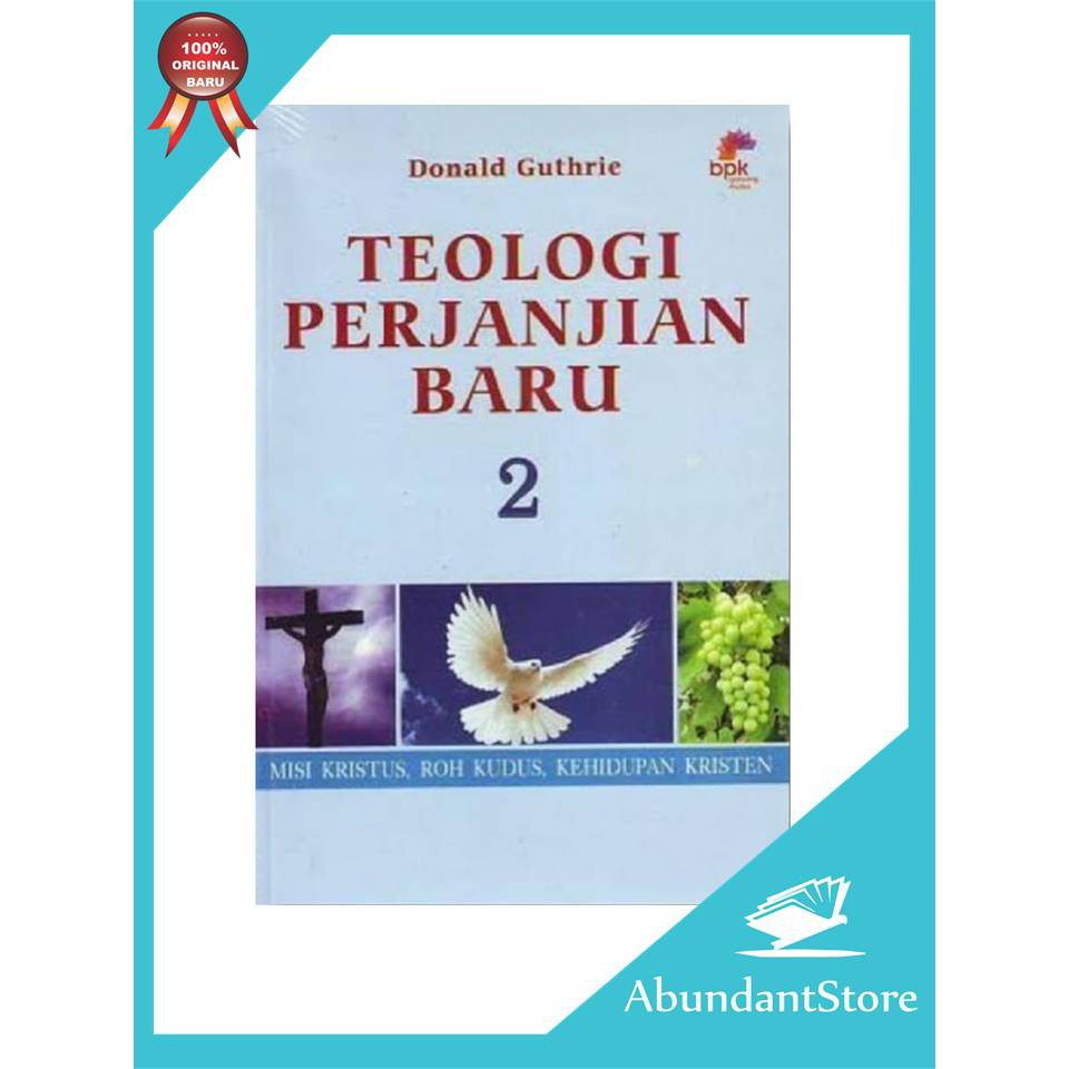 Jual Buku Teologi Perjanjian Baru Donald Guthrie Shopee Indonesia