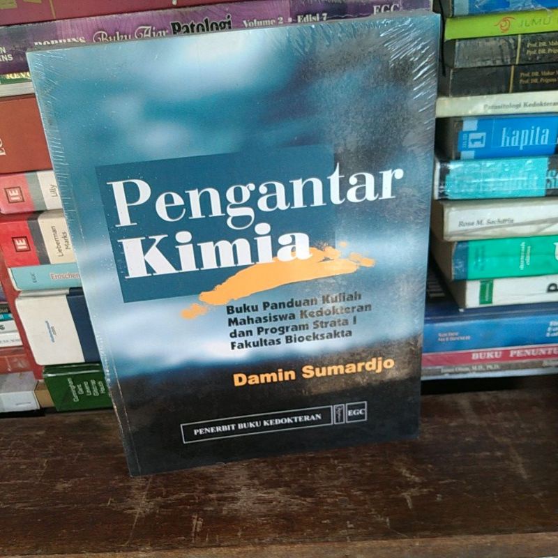 Jual Pengantar Kimia Buku Panduan Kuliah Mahasiswa Kedokteran Dan