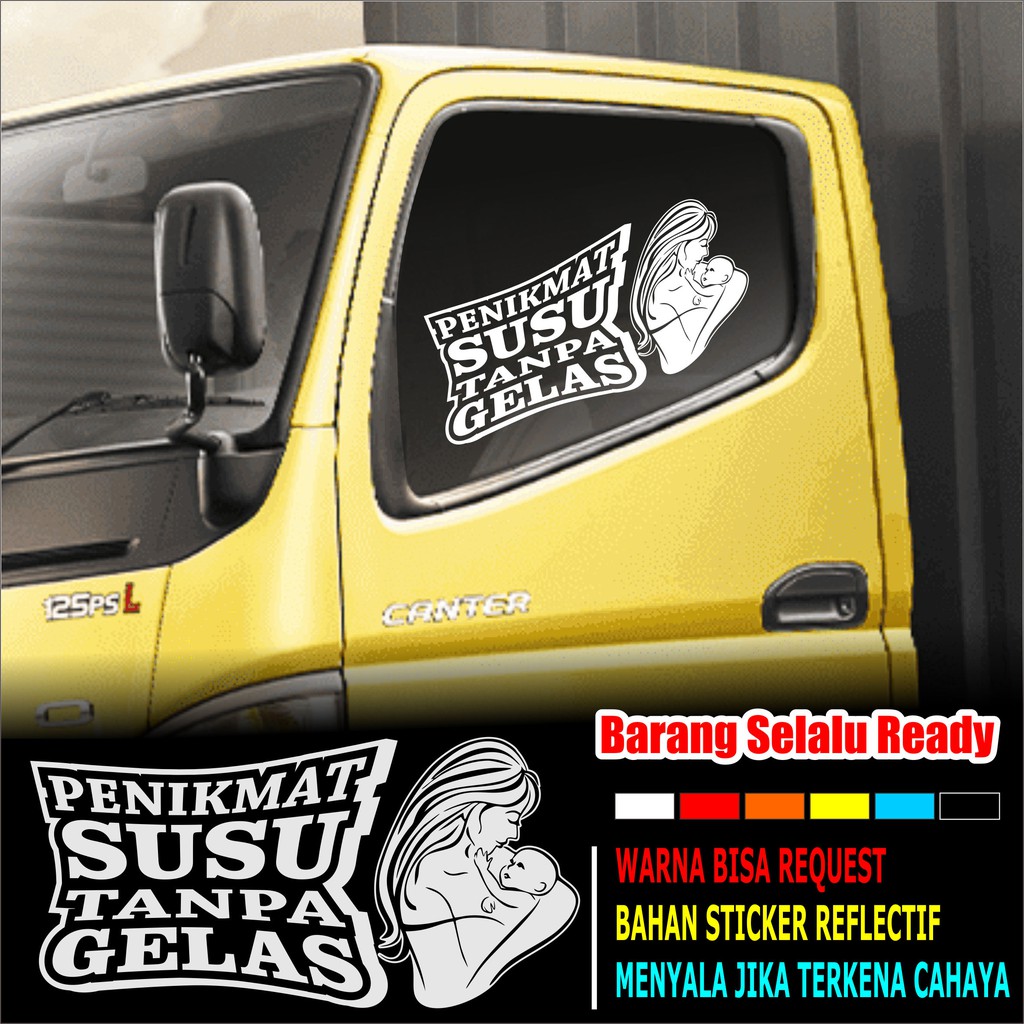 Jual STICKER TRUCK Sticker KACA MOBIL Sticker Kata Kata Truck Shopee