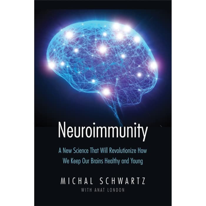 Jual Buku Neuroimmunity By Michal Schwartz Softcover Shopee Indonesia