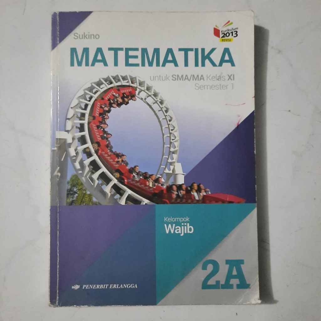 Jual Buku Matematika Wajib Semester Sma Kelas Xi A Erlangga Ori