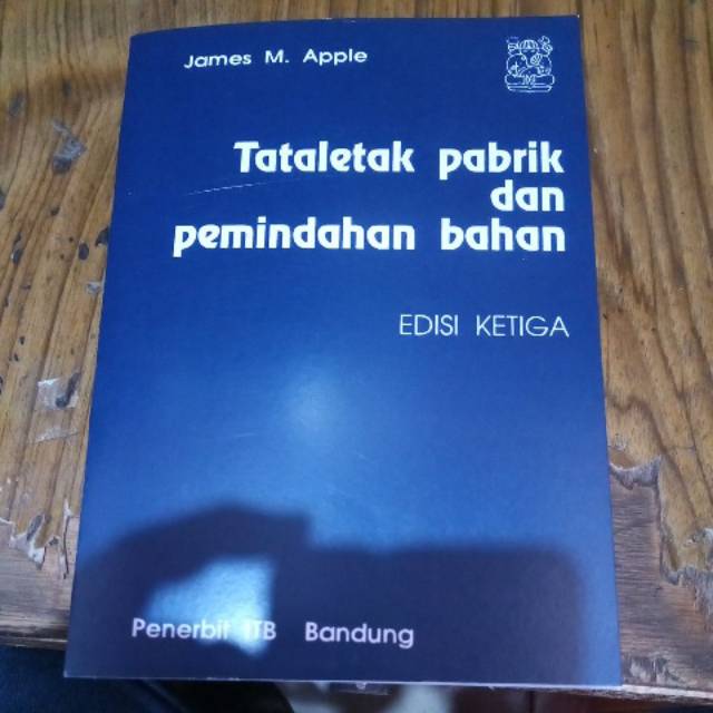 Jual Buku Tata Letak Pabrik Dan Pemindahan Bahan Edisi By James M