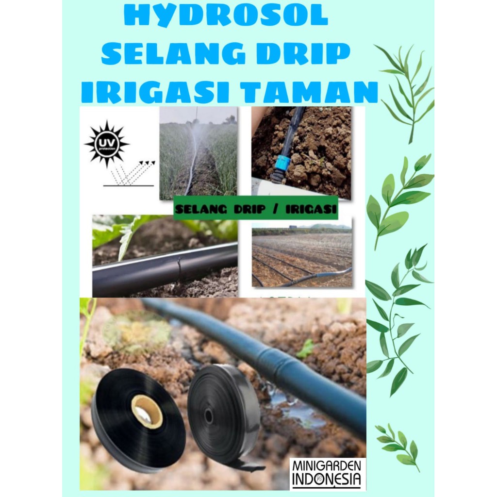 Jual Selang Drip Hidrosol Ecer Per Meter Hydrosol Selang Irigasi Sawah