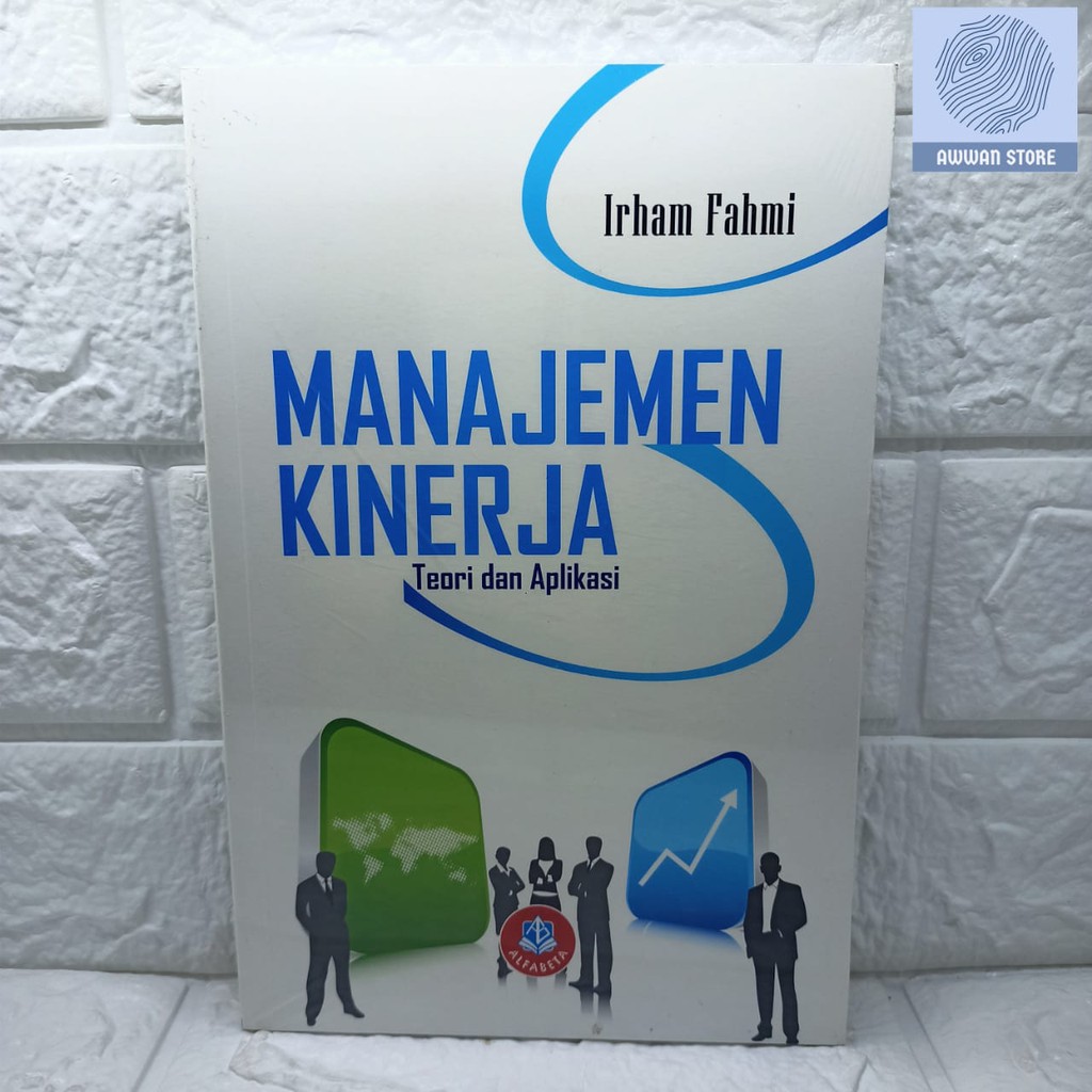 Jual Manajemen Kinerja Teori Dan Aplikasi Irham Fahmi Shopee Indonesia