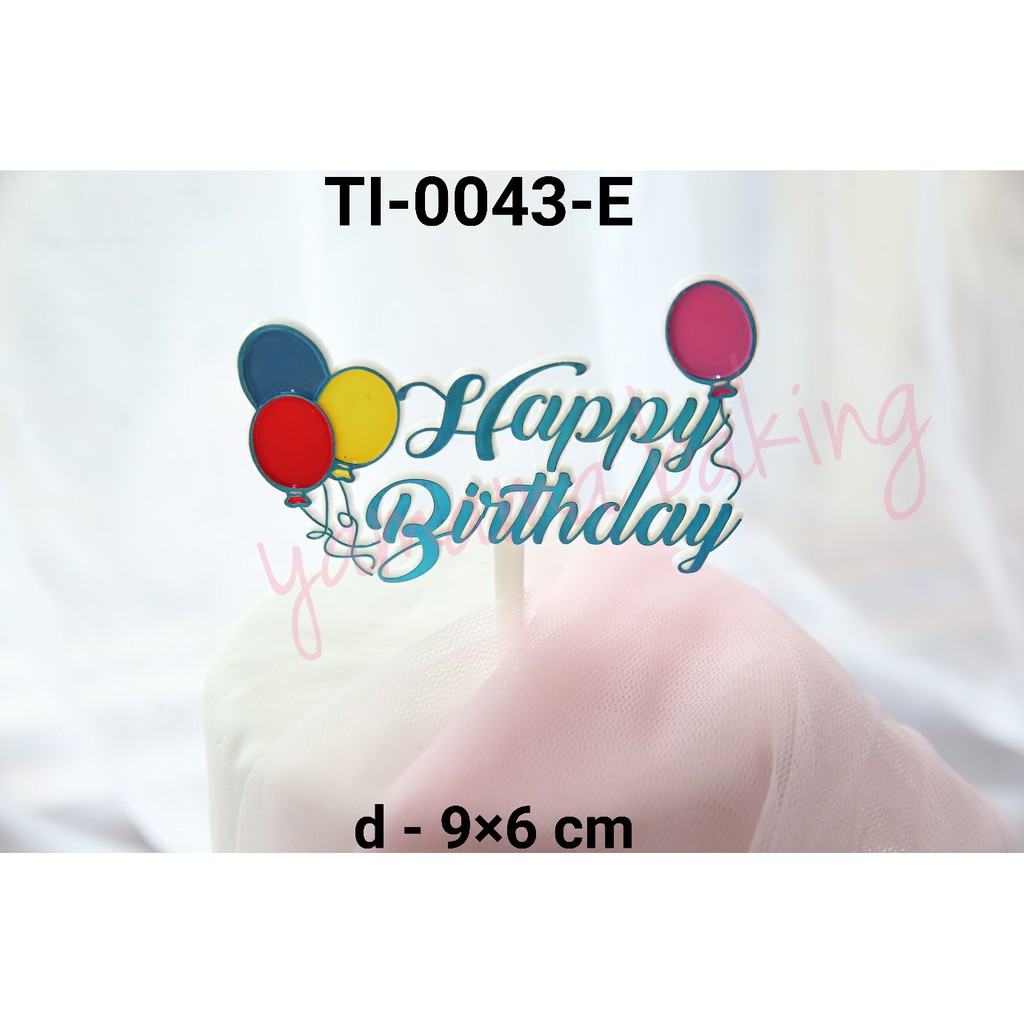 Jual Ti E Cake Topper Hiasan Tulisan Happy Birthday Biru Langit