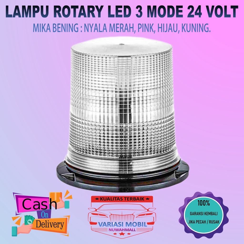 Jual Lampu Rotari Rotary 24 Volt 12 Volt Flash Blitz Mika Bening LED 3