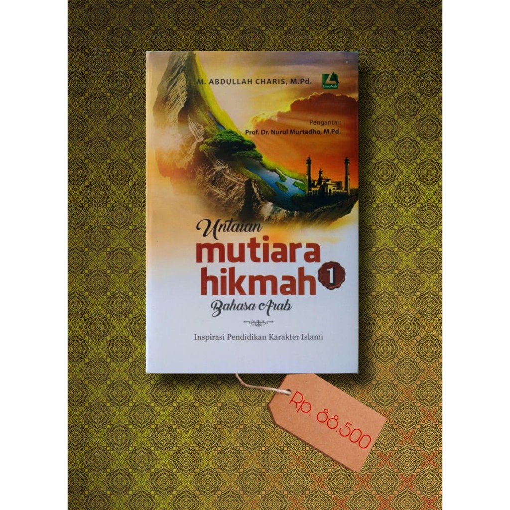 Jual Untaian Mutiara Hikmah Bahasa Arab Buku Bacaan Shopee Indonesia