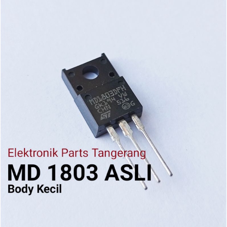 Jual MD 1803DFH ORIGINAL Body Kecil TRANSISTOR MD1803DFH TRANSISTOR