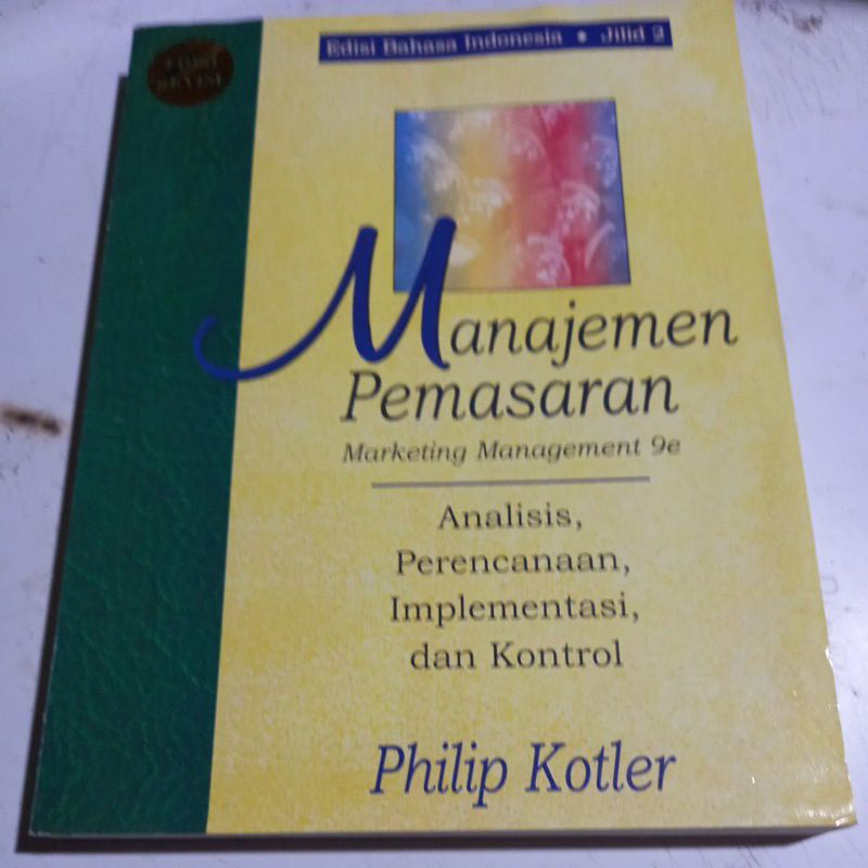 Jual MANAJEMEN PEMASARAN Jilid 2 Oleh PHILIP KOTLER Shopee Indonesia